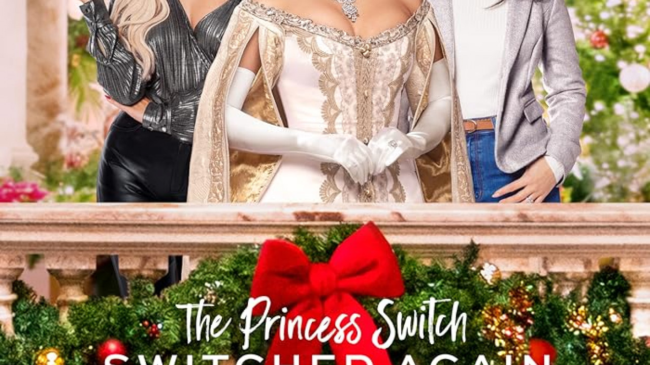 فيلم The Princess Switch: Switched Again 2020 مترجم