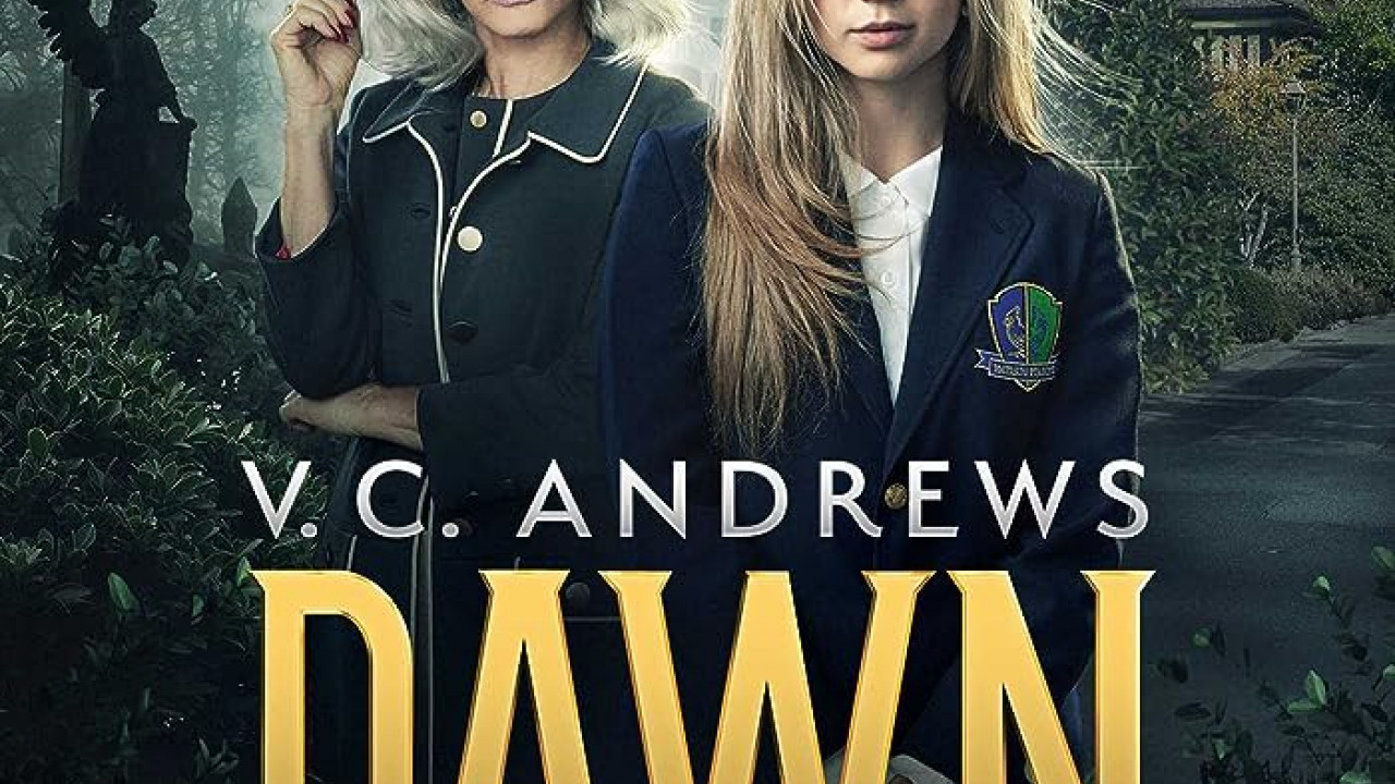 مسلسل V.C. Andrews' Dawn الموسم الاول الحلقة 1 الاولي مترجمة