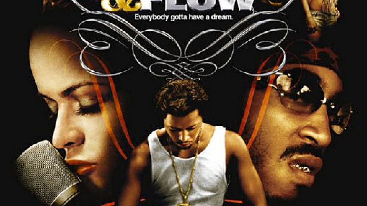 Hustle and Flow ( 2005 )