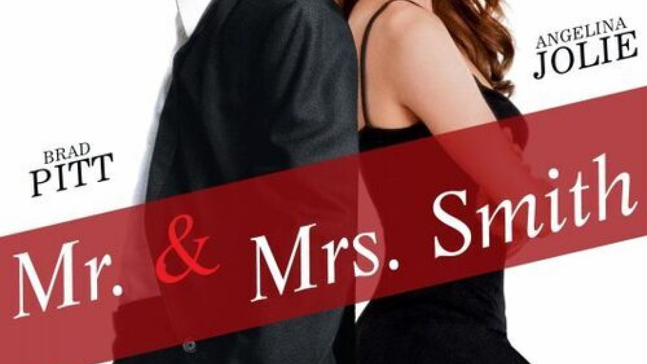 Mr. and Mrs. Smith ( 2005 )