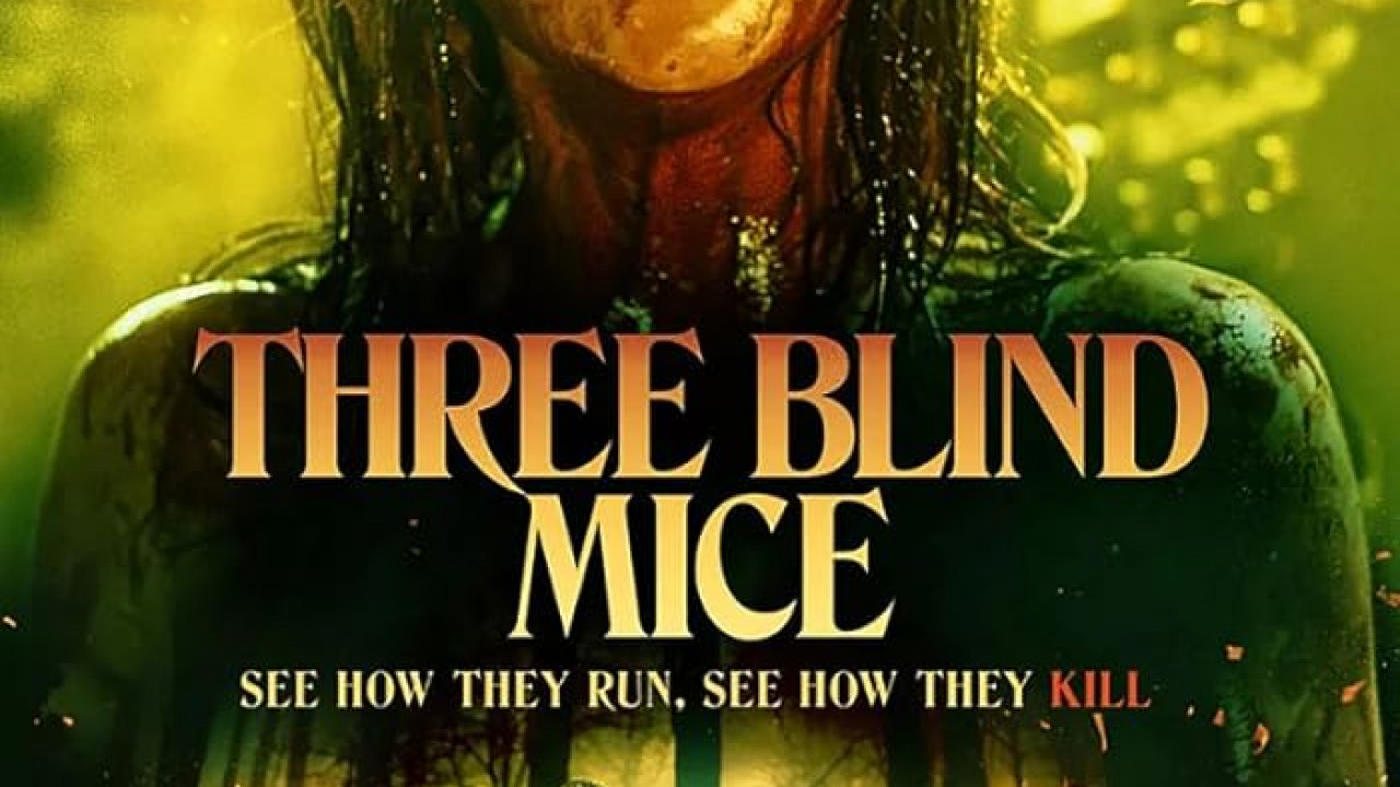 فيلم Three Blind Mice 2023 مترجم