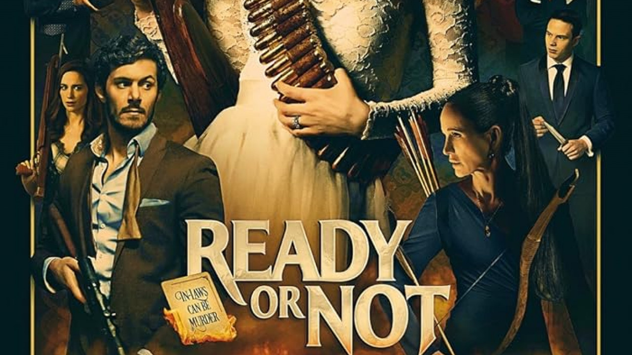 Ready or Not ( 2019 )