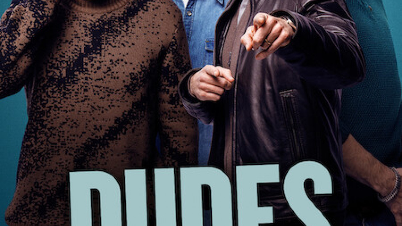 مسلسل Dudes الموسم الاول الحلقة 3 الثالثة مترجمة