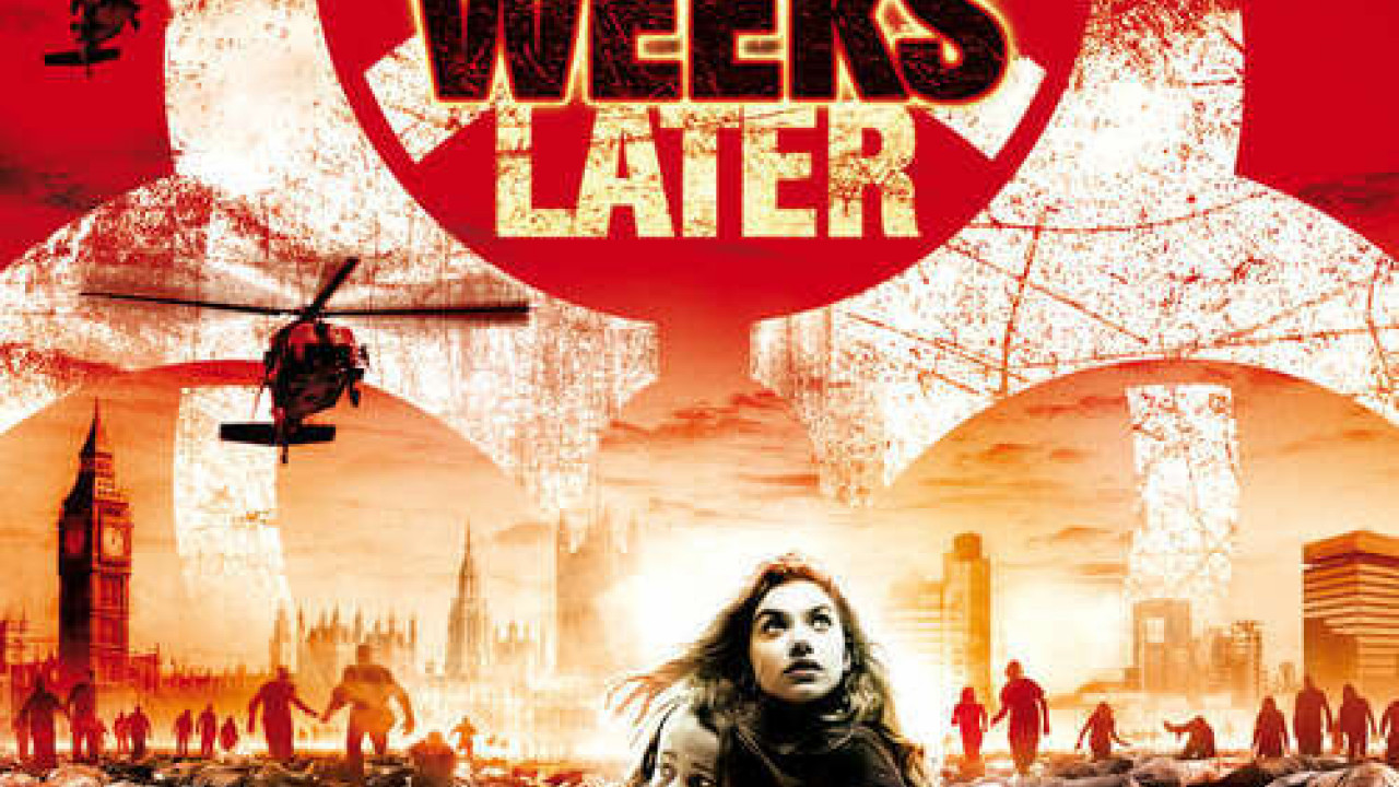 28 Weeks Later ( 2007 )