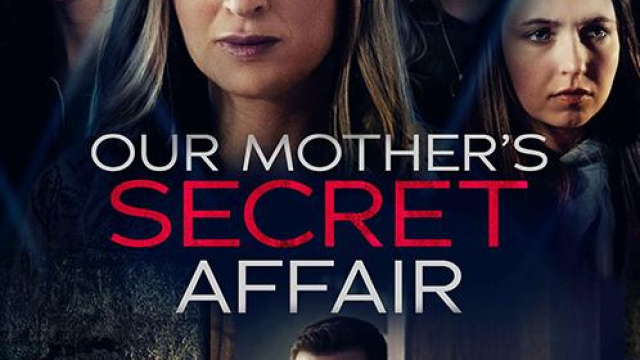 فيلم Our Mother's Secret Affair 2024 مترجم
