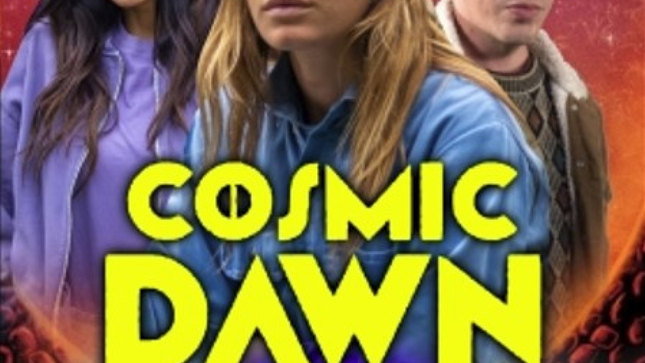 Cosmic Dawn ( 2022 )