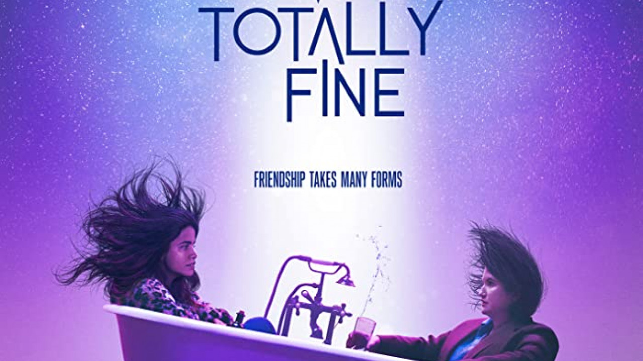 I'm Totally Fine ( 2022 )