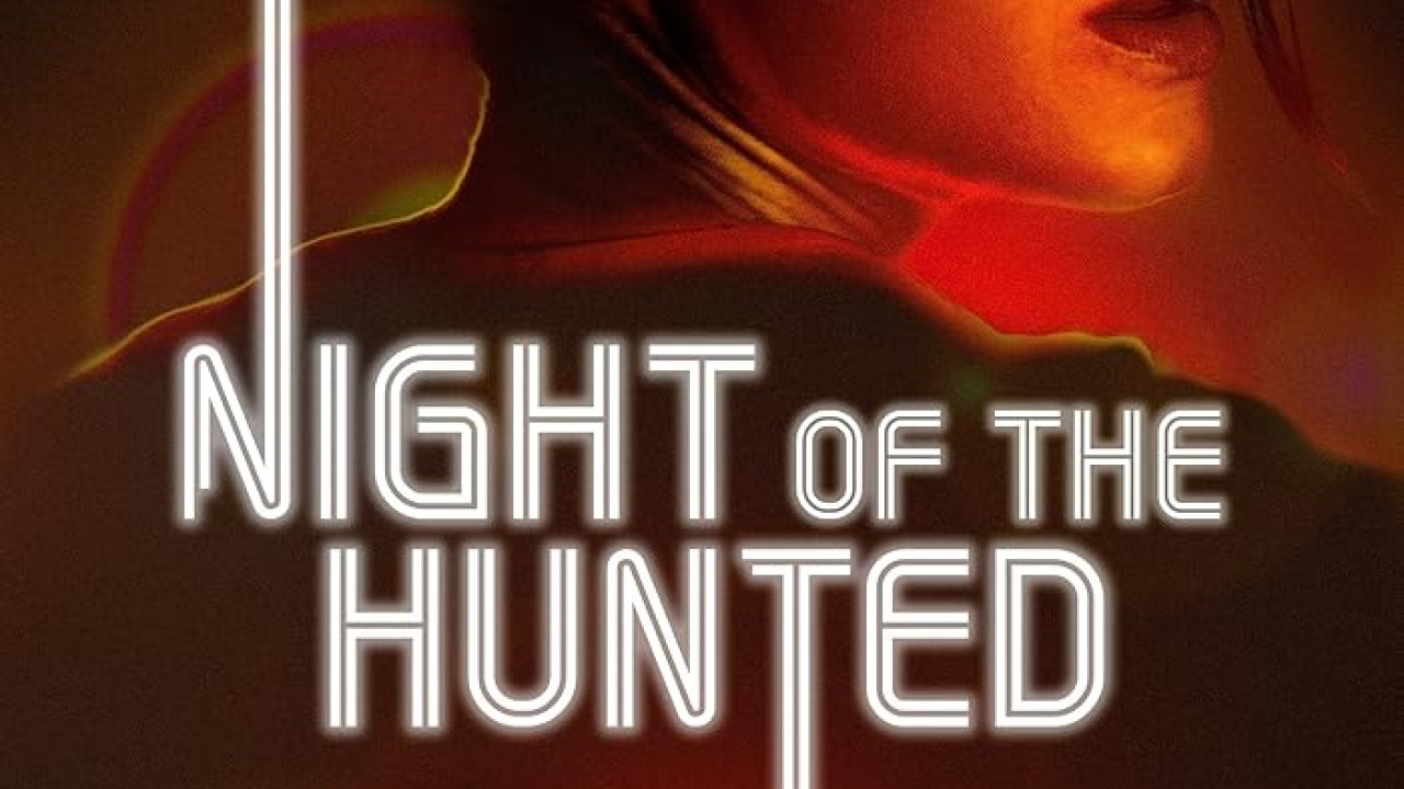 فيلم Night of the Hunted 2023 مترجم