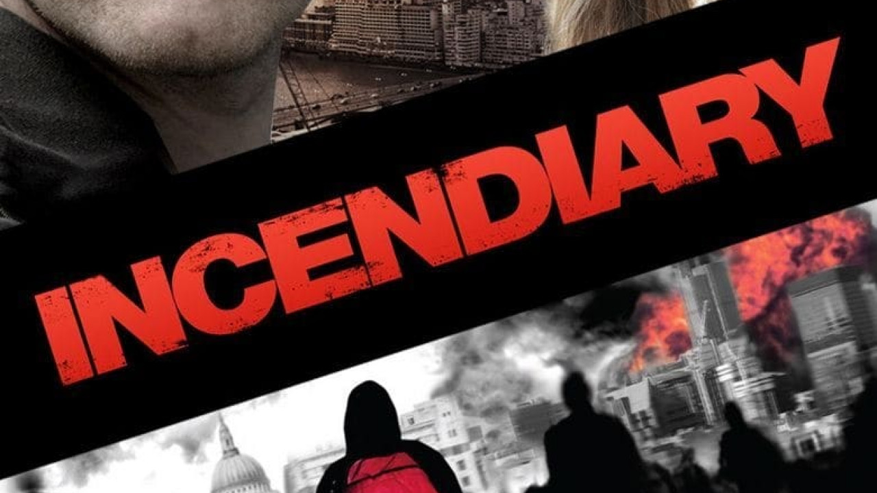 فيلم Incendiary 2008 مترجم
