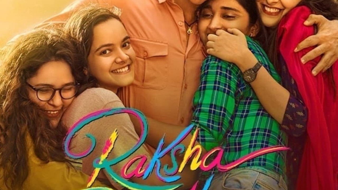 Raksha Bandhan ( 2022 )