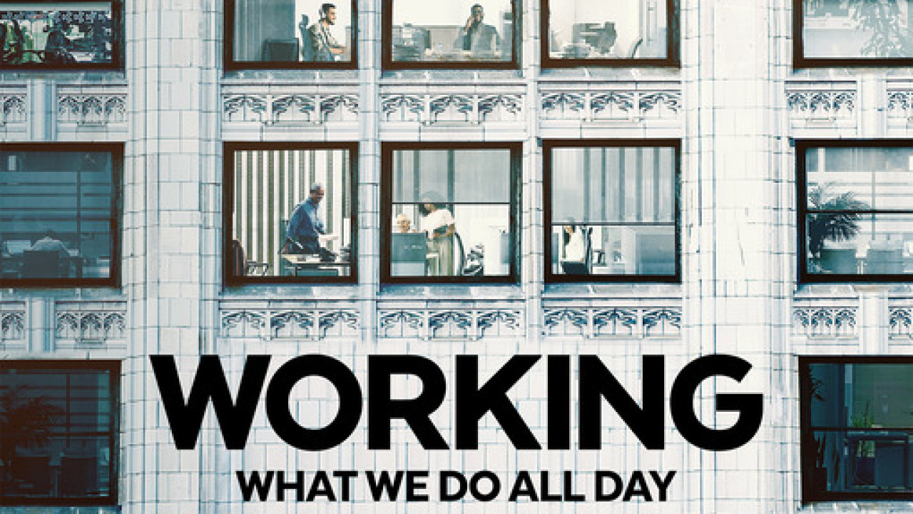 Working: What We Do All Day